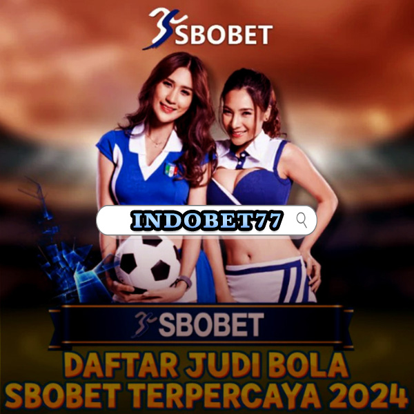 Agen Taruhan Bola Sbobet Panduan Lengkap untuk Pemain Sepak Bola
